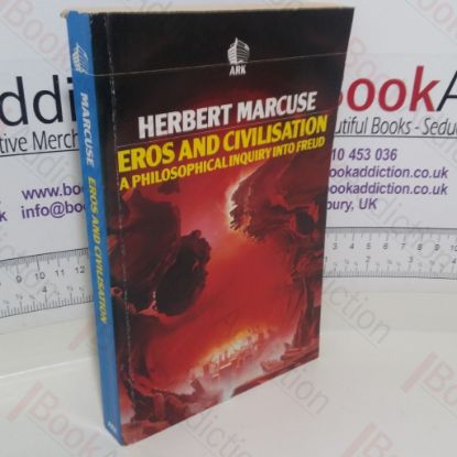 Picture of Eros and Civilization: A Philosophical Inquiry into Freud