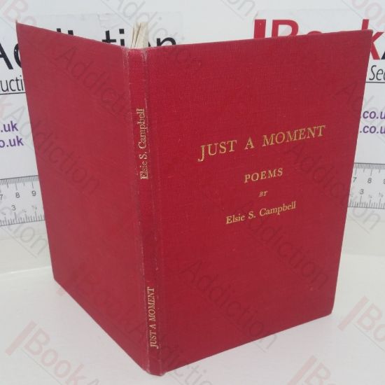 Picture of Just a Moment: Poems (Signed)