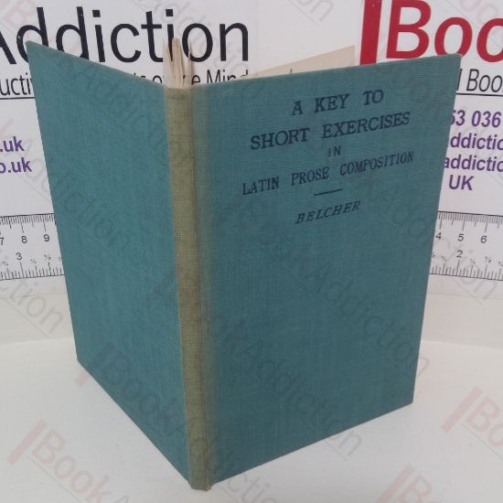 Picture of A Key to Short Exercises in Latin Prose Composition