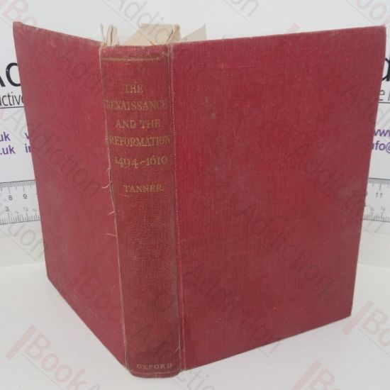 Picture of The Renaissance and the Reformation: Textbook of European History, 1494-1610