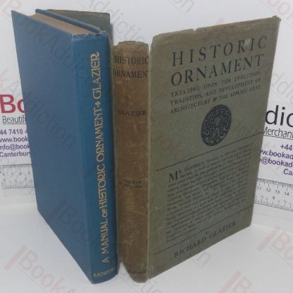 Picture of A Manual of Historic Ornament, Treating Upon the Evolution, Tradition, and Development of Architecture & the Applied Arts