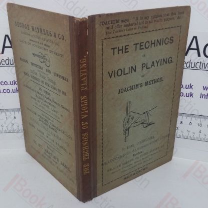Picture of The Technics of Violin Playing on Joachim's Method