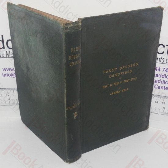 Picture of Fancy Dresses Described, Or What to Wear at Fancy Balls