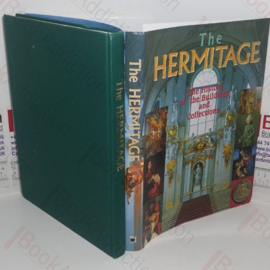 Picture of The Hermitage: The History of the Buildings and Collections
