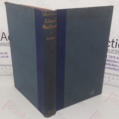 Picture of Edward MacDowell: A Great American Tone Poet, His Life and Music