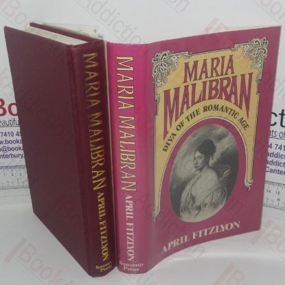 Picture of Maria Malibran: Diva of the Romantic Age (Signed and Inscribed)