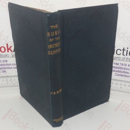 Picture of The Music of the Nineteenth Century, and its Culture: Method of Musical Instruction