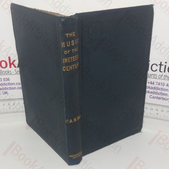 Picture of The Music of the Nineteenth Century, and its Culture: Method of Musical Instruction