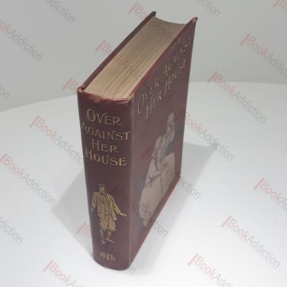 Picture of Over Against Her House