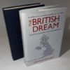 Picture of The British Dream : Successes and Failures of Post-war Immigration