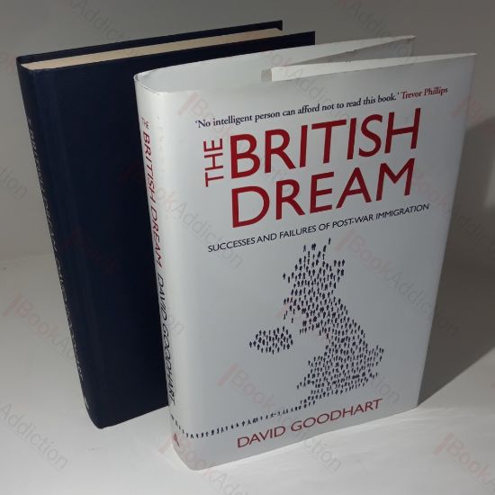 Picture of The British Dream : Successes and Failures of Post-war Immigration