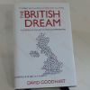 Picture of The British Dream : Successes and Failures of Post-war Immigration