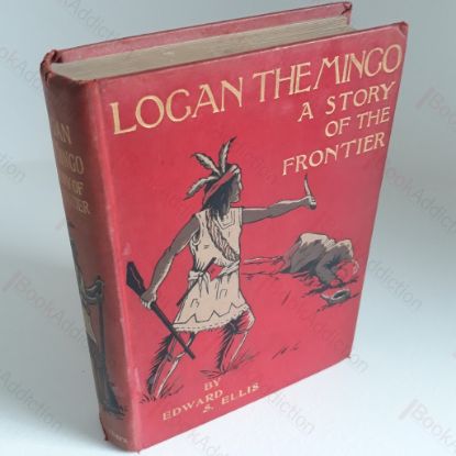 Picture of Logan the Mingo : A Story of the Frontier