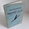 Picture of Pilot's Notes for Seafire I II and III (Merlin 32, 45, 46, 55 or 55M Engine)