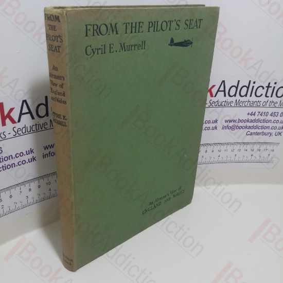 Picture of From the Pilot's Seat: An Airman's View of England and Wales