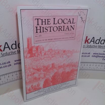 Picture of The Local Historian, Volume 24, No. 2, May 1994 (Journal of the British Assocation for Local History)