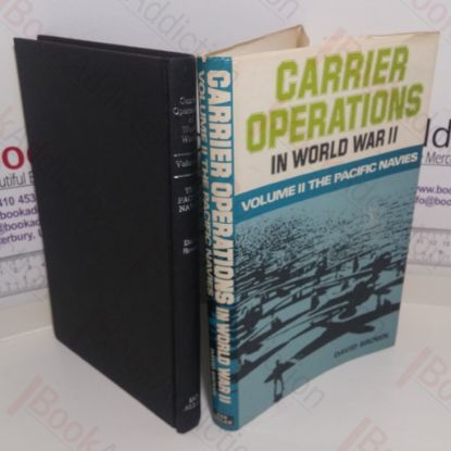 Picture of Carrier Operations in World War II,  Volume II - The Pacific Navies, December 1941-February 1943