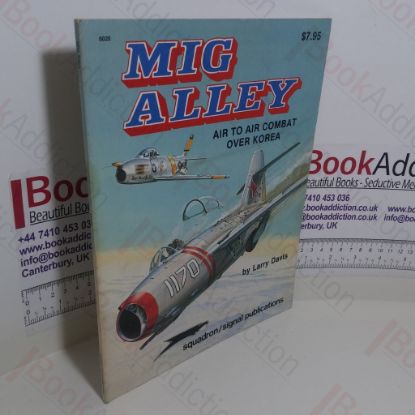 Picture of MiG Alley : Air to Air Combat Over Korea