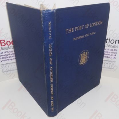 Picture of The Port of London : Yesterday and Today