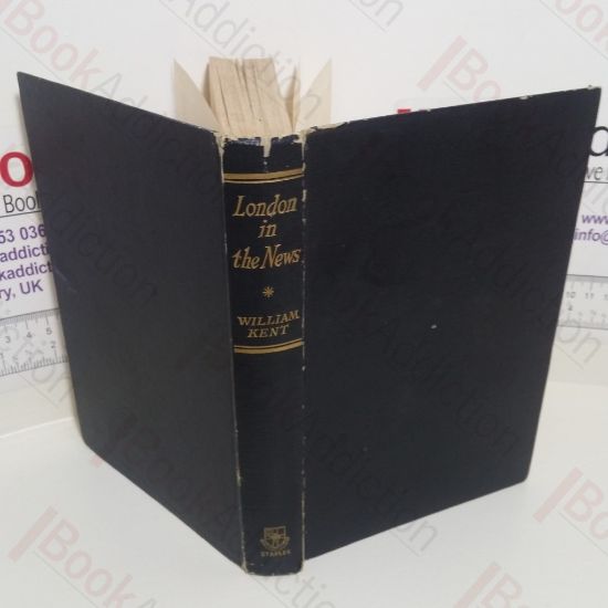 Picture of London in the News : Through Three Centuries