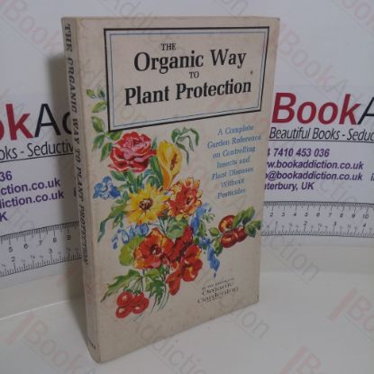 Picture of The Organic Way to Plant Protection