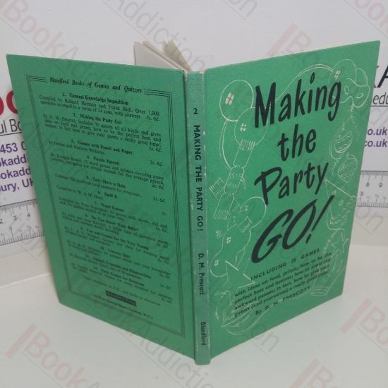 Picture of Making the Party Go! How to Run a Successful Party and What To Put In It