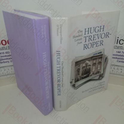 Picture of One Hundred Letters From Hugh Trevor-Roper