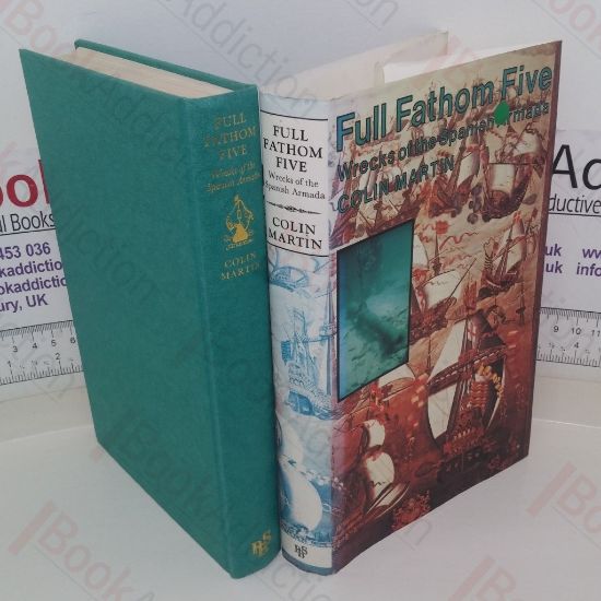 Picture of Full Fathom Five: Wrecks of the Spanish Armada