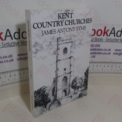 Picture of Kent Country Churches: A Personal Exploration