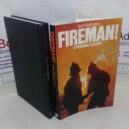Picture of Fireman! A Personal Account