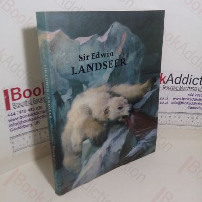 Picture of Sir Edwin Landseer (Exhibition Catalogue, Philadelphia Museum of Art, USA, Oct 25 1981 - 3 Jan 1982)