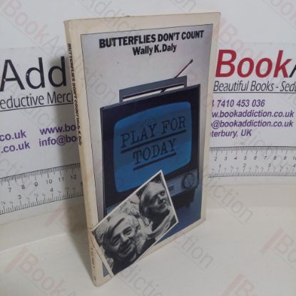 Picture of Butterflies Don't Count (Play For Today series)