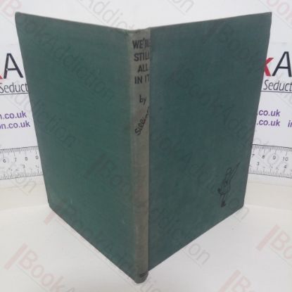 Picture of We're Still All In It: More Pictures from Punch of the Times We Live In