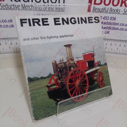 Picture of Fire Engines and Other Fire-Fighting Appliances (A Science Museum Illustrated Booklet)