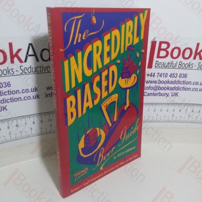 Picture of The Incredibly Biased Beer Guide