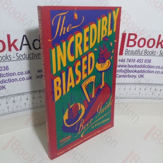 Picture of The Incredibly Biased Beer Guide