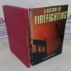 Picture of A History of Firefighting