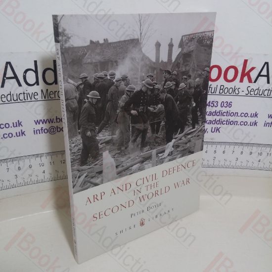 Picture of ARP and Civil Defence in the Second World War (Shire Library series)