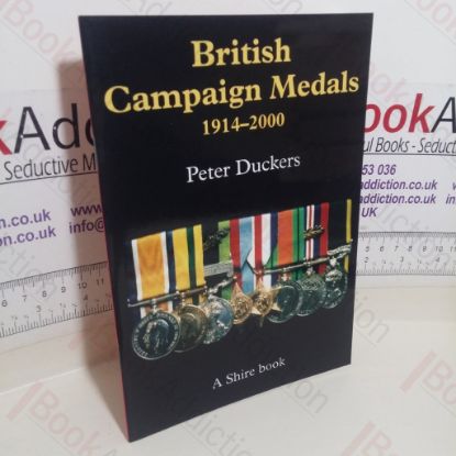 Picture of British Campaign Medals, 1914-2000 (Shire Colour Album series, No. 393)