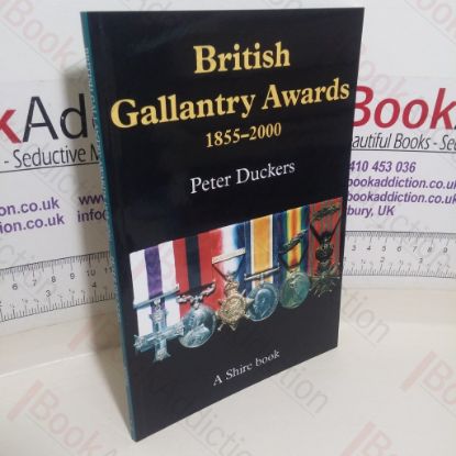 Picture of British Gallantry Awards, 1855-2000 (Shire Album series, No. 39)