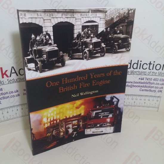 Picture of One Hundred Years of the British Fire Engine