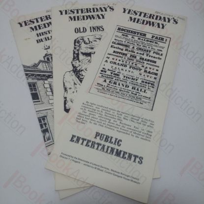 Picture of Yesterday's Medway - Historic Buildings; Yesterday's Medway - Old Inns; Yesterday's Medway - Public Entertainment (Three Leaflets)