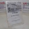 Picture of Notes on the Village of Bridge