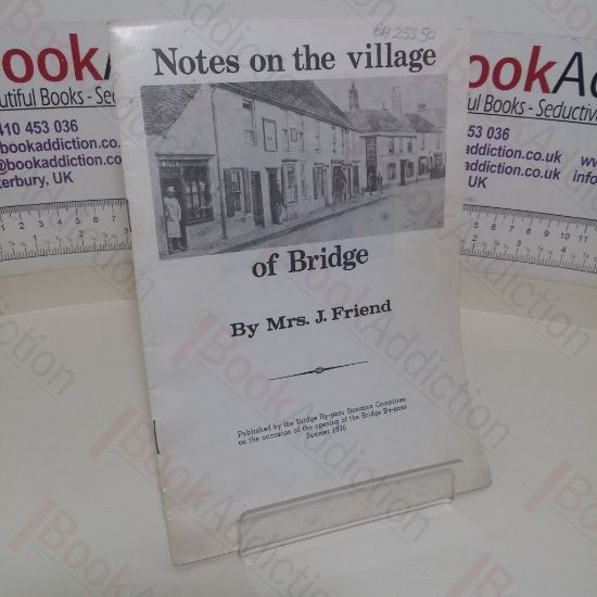 Picture of Notes on the Village of Bridge
