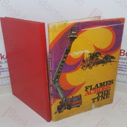 Picture of Flames Across the Tyne