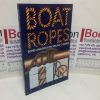 Picture of Boat Ropes: A Guide to the Use of Rope and Lines on Sailing Cruisers