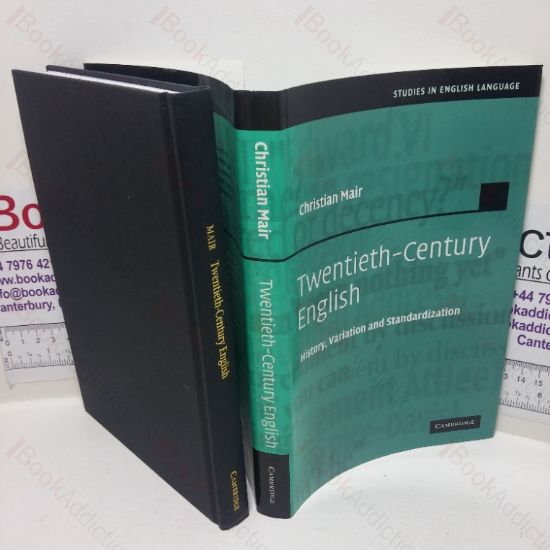 Picture of Twentieth-century English: History, Variation and Standardization (Studies in English Language series)