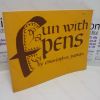 Picture of Fun with Pens