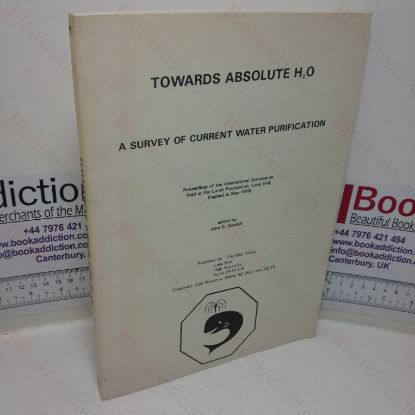 Picture of Towards Absolute H2O: A Survey of Current Water Purification