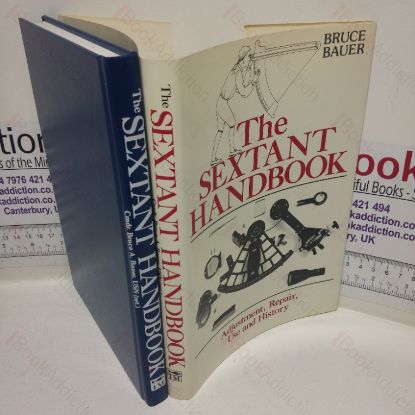 Picture of The Sextant Handbook: Adjustment, Repair, Use, and History